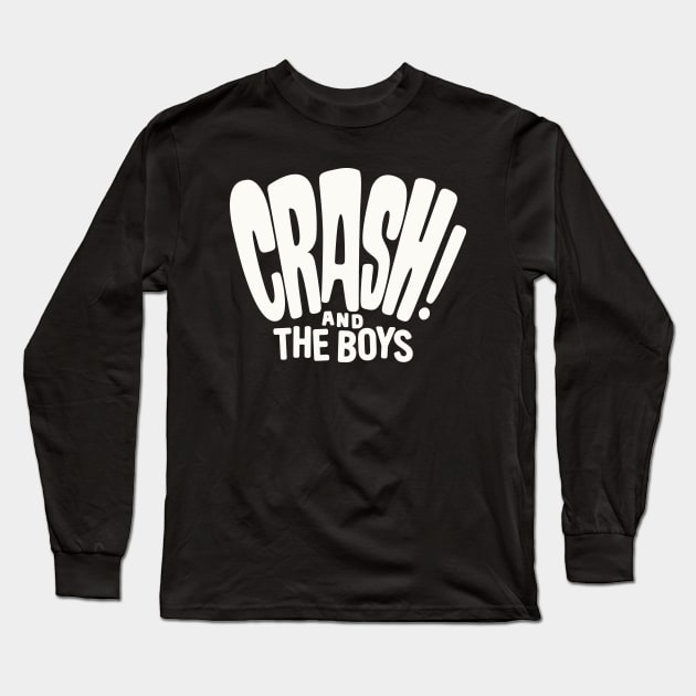 Crash and The Boys - Scott Pilgrim Vs. The World Long Sleeve T-Shirt by sombreroinc